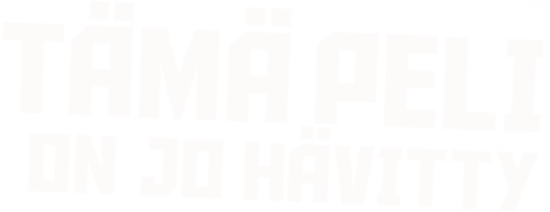 Tämä peli on jo hävitty